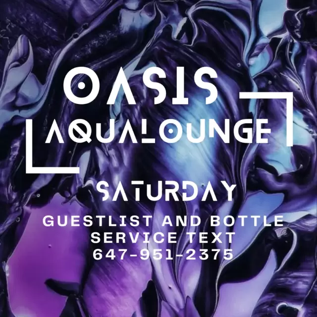Oasis Aqualounge Toronto: Hours, Cover, Dress Code & Info (2026)